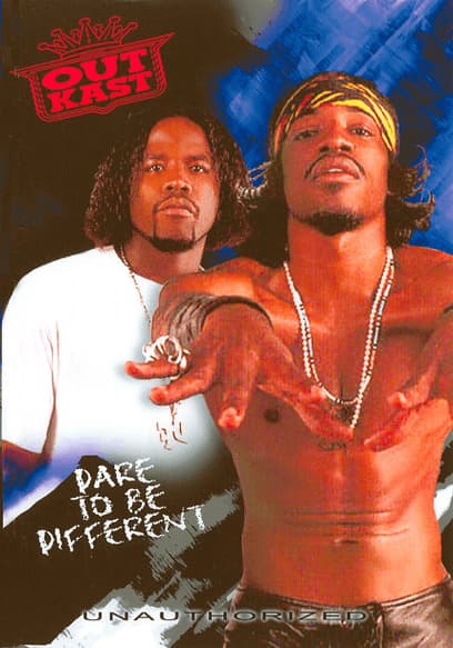 Outkast: Dare to Be Different