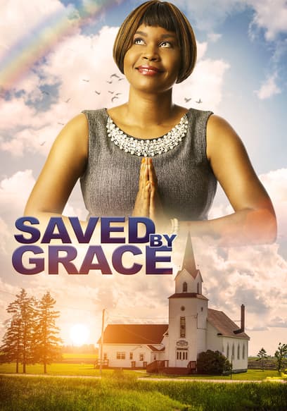 Saved by Grace