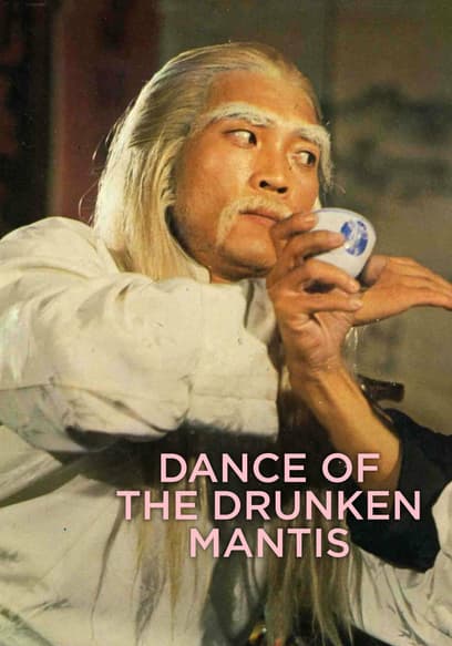 Dance of the Drunken Mantis