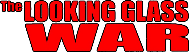 The Looking Glass War