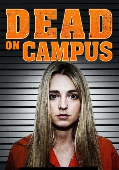 Dead on Campus