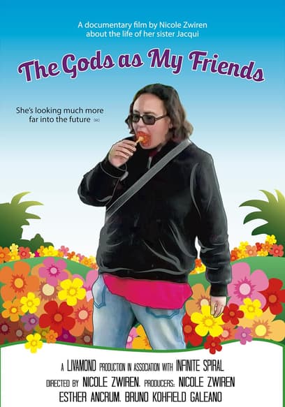 The Gods as My Friends