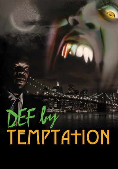 Def by Temptation