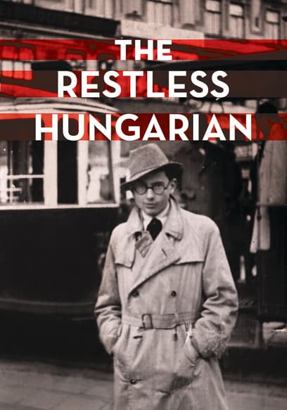 The Restless Hungarian