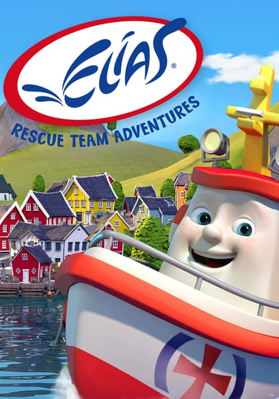 Elias: Rescue Team Adventures poster