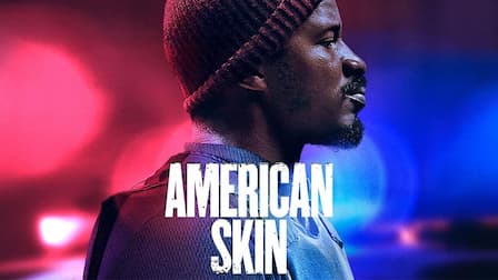 Watch american skin free online sale