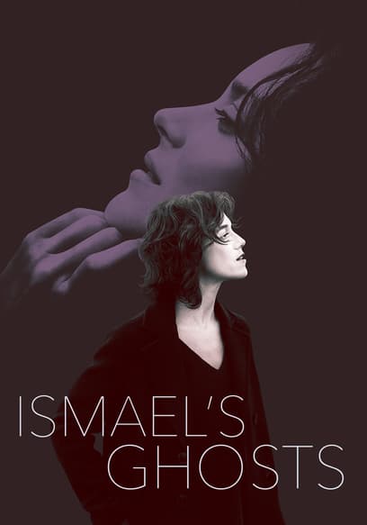 Ismael's Ghosts