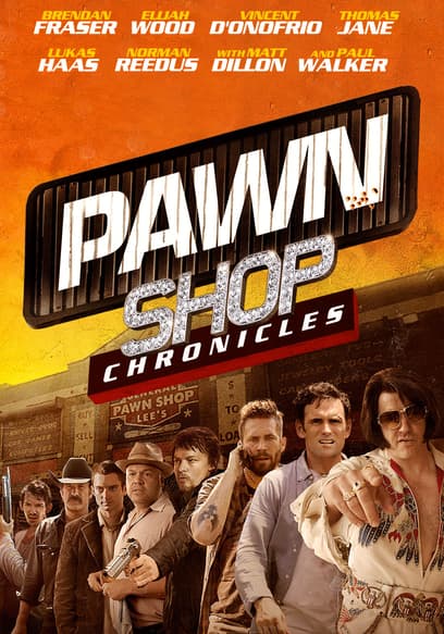 Pawn Shop Chronicles