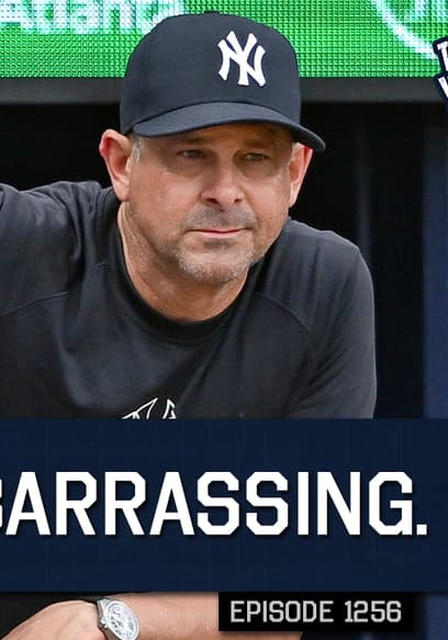 S2025:E1256 - The Yankees Played the Worst Game Ever poster
