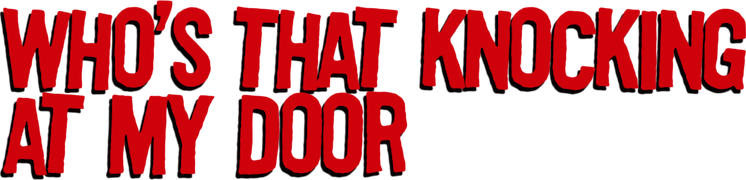 Who's Knocking On My Door?