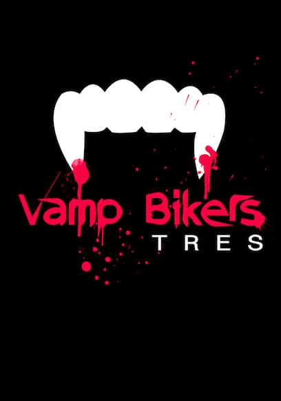 Vamp Bikers Tres