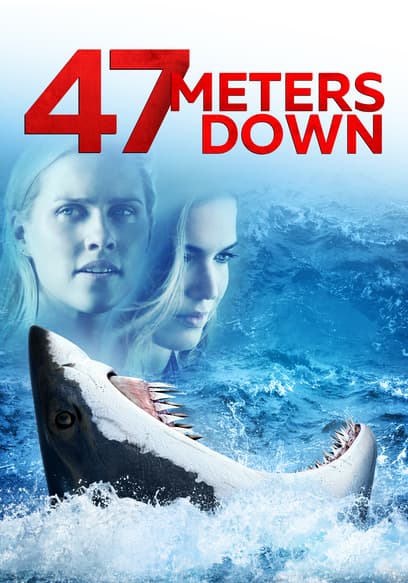 47 Meters Down