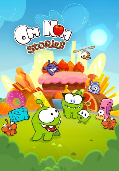 Om Nom Stories