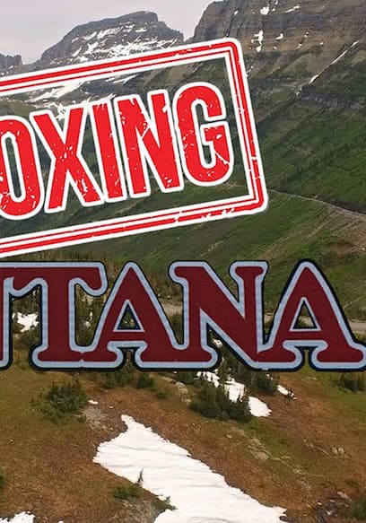 S01:E02 - Unboxing Montana: What It's Like Living in Montana poster