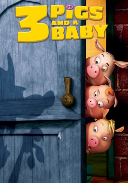 3 Pigs and a Baby (Español) poster