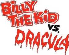Billy the Kid vs. Dracula