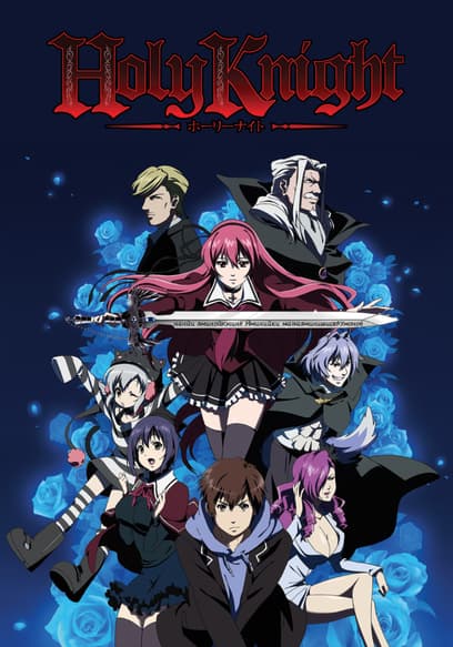 Holy Knight (Subbed)