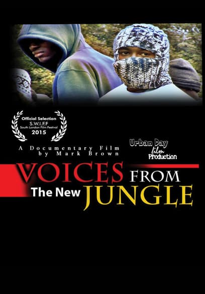 Voices From the New Jungle