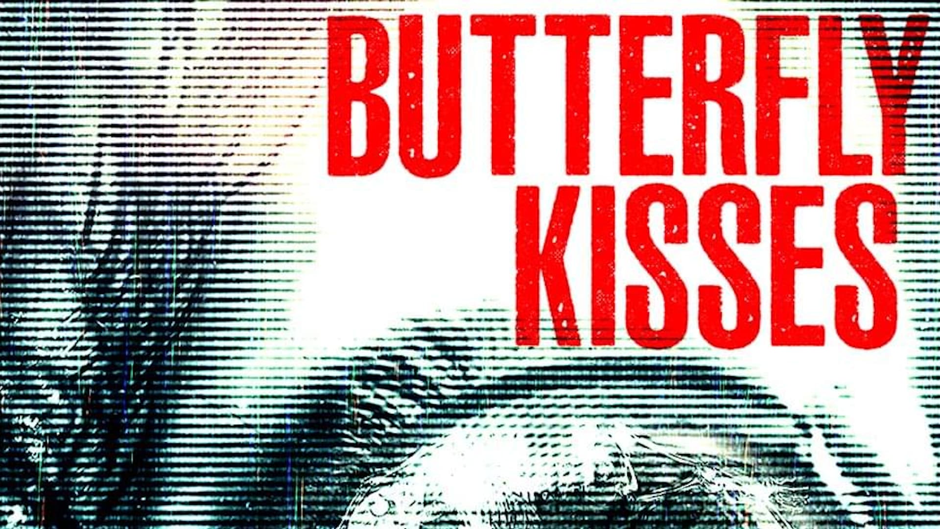 Found-Footage Horror Fans, Your Next Hidden Gem Is Butterfly Kisses