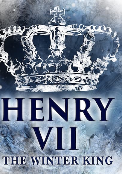 Henry VII: The Winter King