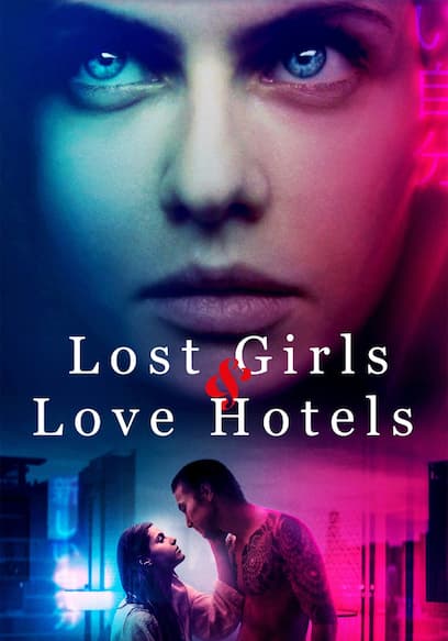 Lost Girls & Love Hotels poster