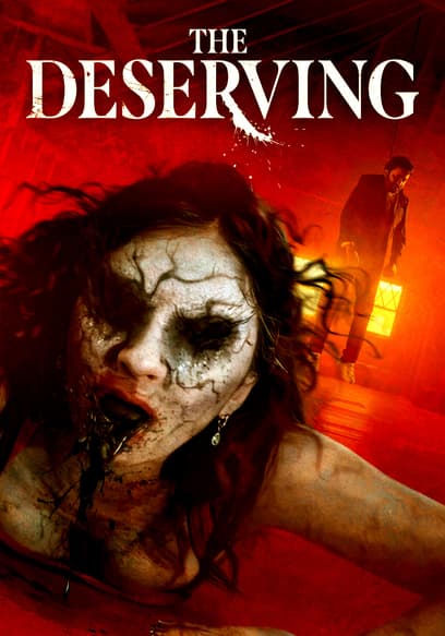 The Deserving