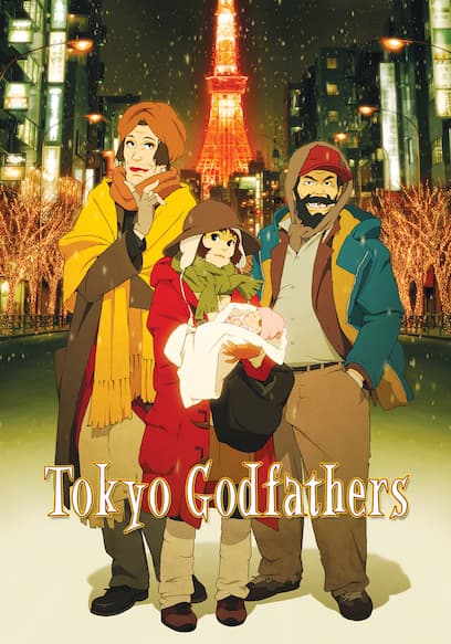 Tokyo Godfathers