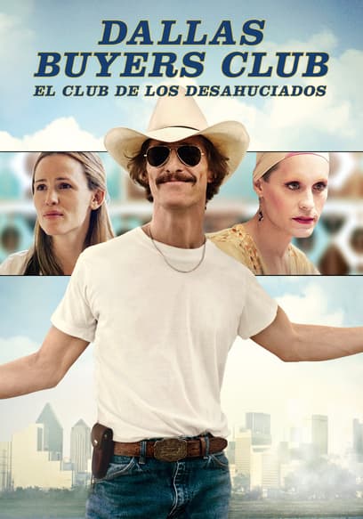 Dallas Buyers Club: El Club de los Desahuciados (Doblado)