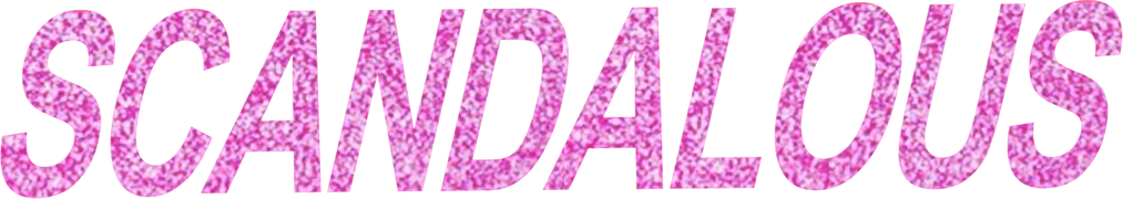 Scandalous