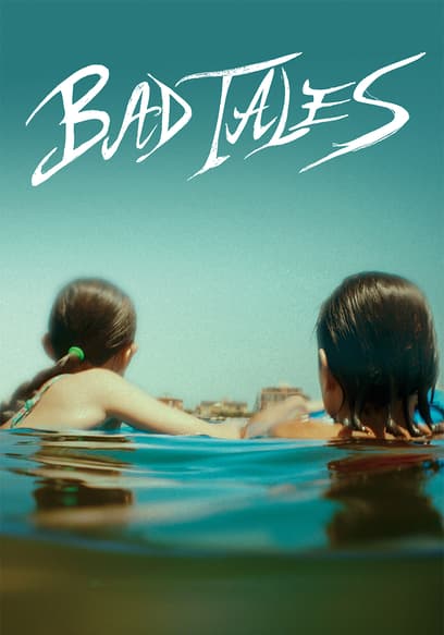 Bad Tales