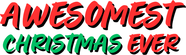 Awesomest Christmas Ever