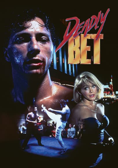 Deadly Bet