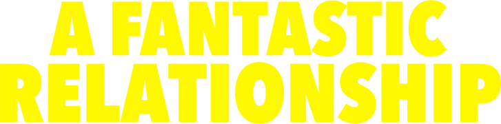 A Fantastic Relationship