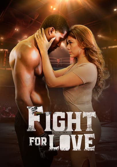 Fight for Love