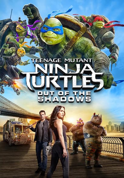 Teenage Mutant Ninja Turtles: Out of the Shadows