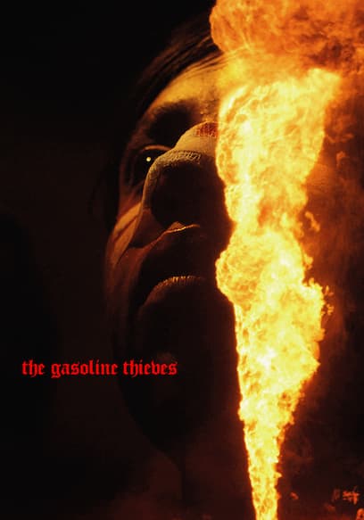 The Gasoline Thieves