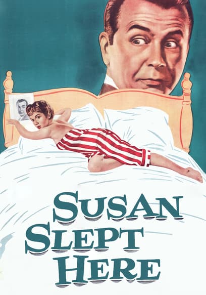 Susan Slept Here