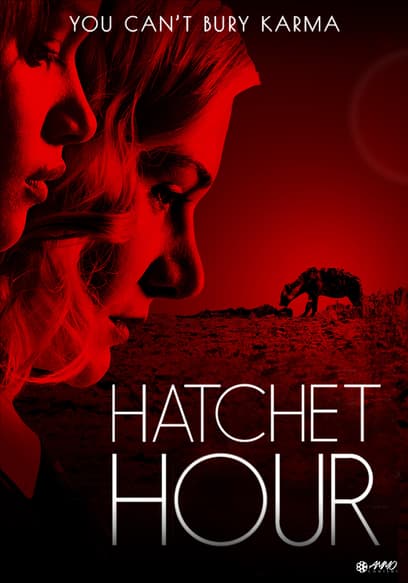 Hatchet Hour