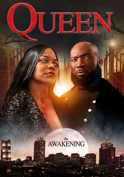 Queen: The Awakening
