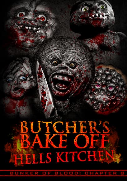 Butcher’s Bake Off: Hell’s Kitchen - Bunker of Blood: Chapter 8