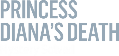 Princess Diana's Death: Mystery Solved