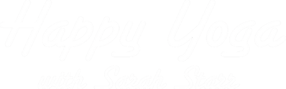 Happy Yoga wth Sarah Starr