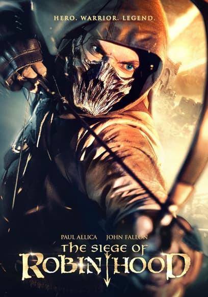 The Siege of Robin Hood