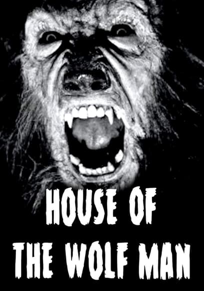 House of the Wolf Man