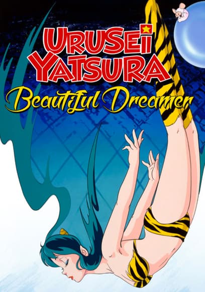 Urusei Yatsura: Beautiful Dreamer