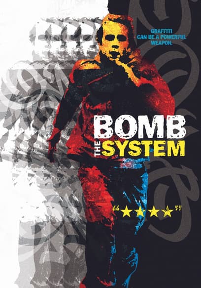 Bomb the System