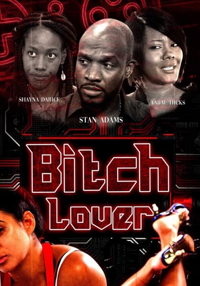 Bitch Lover