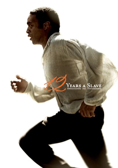 12 Years a Slave