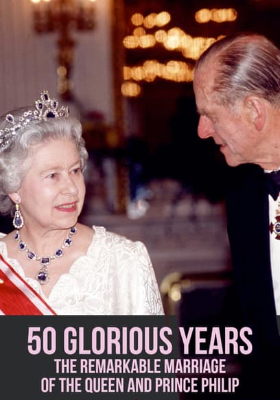 50 Glorious Years: A Royal Celebration