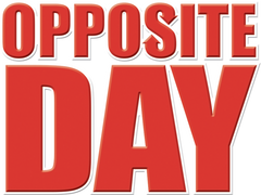 Opposite Day